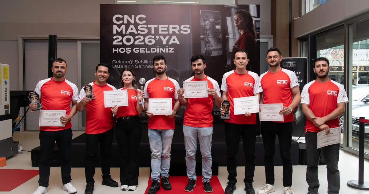 2026 Yılının En Yetenekli CNC Operatörleri Belli Oldu